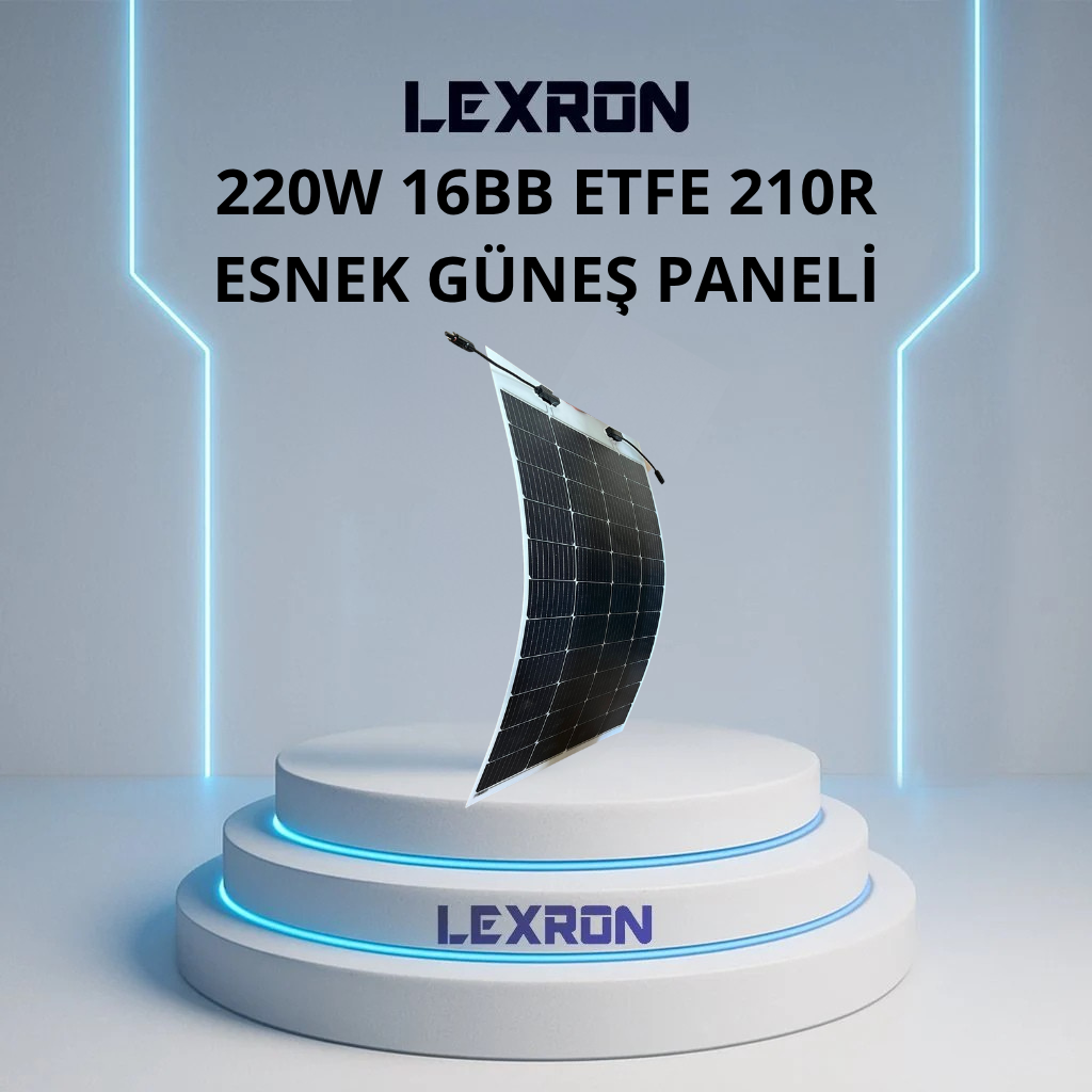 Lexron 220W ETFE 210R Esnek TOPCON Güneş Paneli