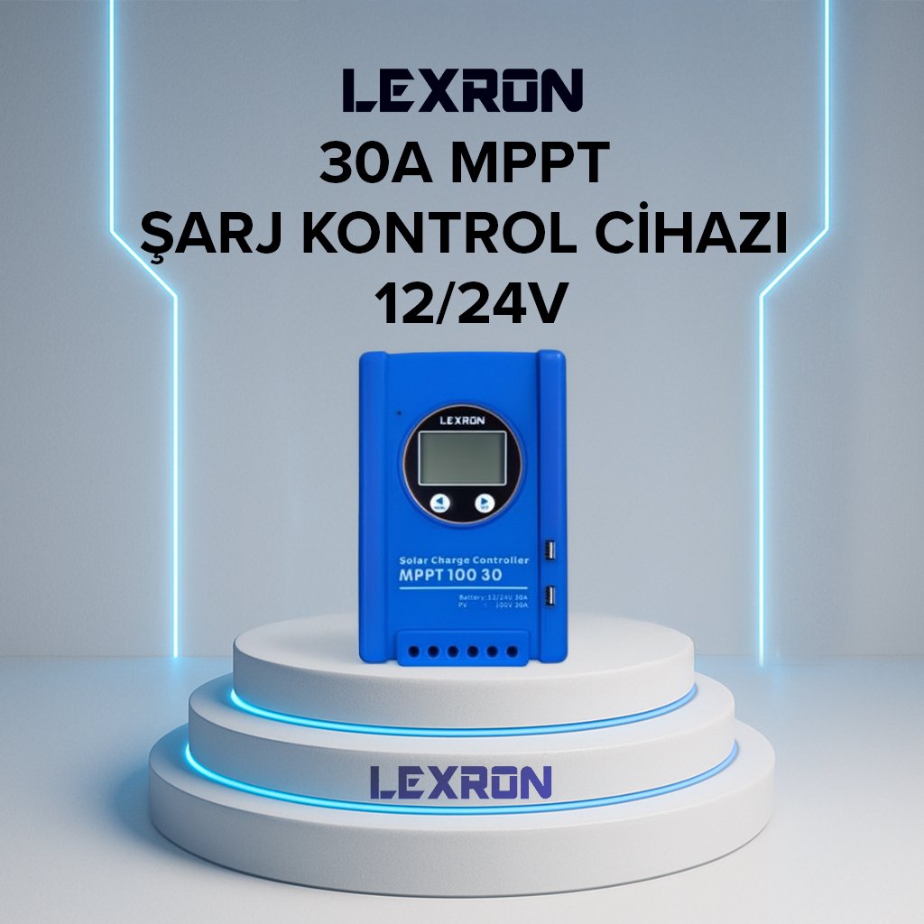 Lexron 30A MPPT Solar Şarj Kontrol Cihazı