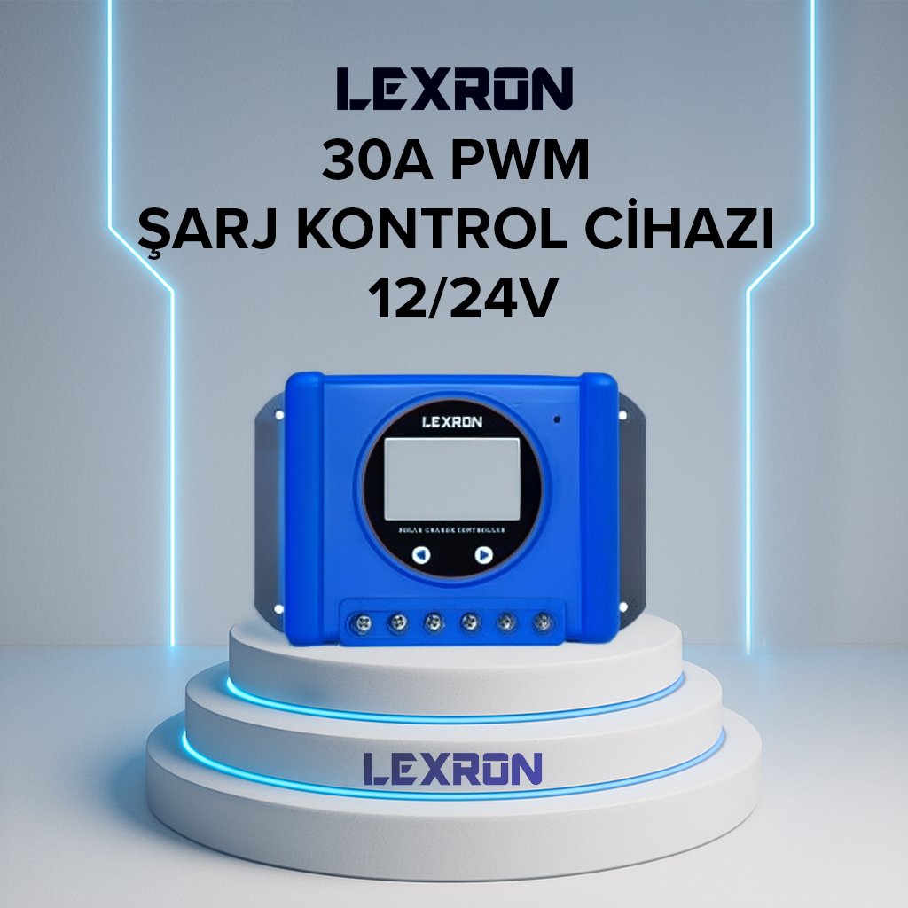 Lexron 30A PWM Solar Şarj Kontrol Cihazı
